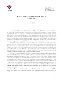 A Short Survey on Mathematical Work of Cemal Ko¸C