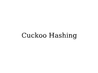 Cuckoo Hashing