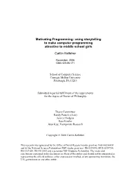 Using Storytelling to Make Computer Programming Attractive to Middle School Girls