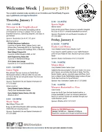 Welcome Week | January 2019 the Complete Schedule Is Also Available on Our Orientation and Parent/Family Programs App at Guidebook.Com/App/Northeastern