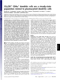 CX3CR1 Cd8α Dendritic Cells Are a Steady-State Population Related to Plasmacytoid Dendritic Cells