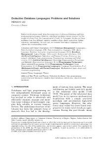 Deductive Database Languages: Problems and Solutions MENGCHI LIU University of Regina
