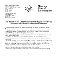 Minnesota House of Representatives No Date Set for Drazkowski