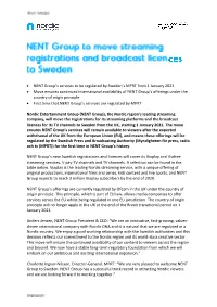 • NENT Group's Services to Be Regulated by Sweden's MPRT From