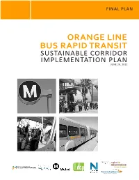 Orange Line Bus Rapid Transit Sustainable Corridor Implementation Plan June 29, 2012