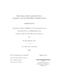 The Ideal Free Distribution: Theory and Engineering Application