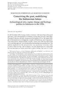 Conserving the Past, Mobilizing the Indonesian Future Archaeological Sites, Regime Change and Heritage Politics in Indonesia in the 1950S