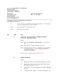 DES 03452- PHILOSOPHY of TECHNOLOGY Harvard University Graduate School of Design Course Syllabus – Spring 2014