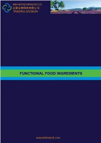 Functional Food Ingredients
