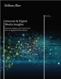 Internet & Digital Media Insights
