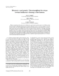 Memory Conformity: Disentangling the Steps Toward Influence During a Discussion