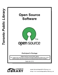 T O Ro N to Pu B Lic L Ib Rary Open Source Software