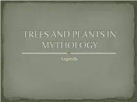 Trees and Plants in Mythology