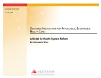 A Model for Health System Reform Environmental Scan