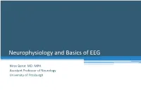 Neurophysiology and Basics of EEG
