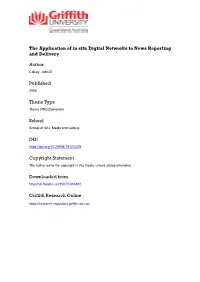 The Application of in Situ Digital Networks to News Reporting and Delivery
