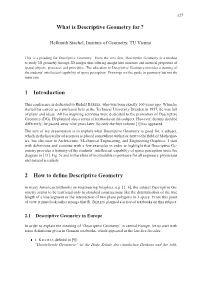 What Is Descriptive Geometry for ? 1 Introduction 2 How to Define