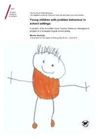 Young Children with Problem Behaviour in School Settings