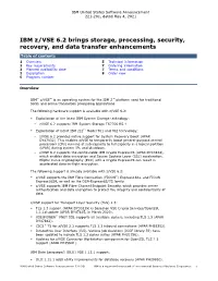 IBM Z/VSE 6.2 Brings Storage, Processing, Security, Recovery, and Data Transfer Enhancements