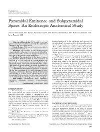 Pyramidal Eminence and Subpyramidal Space: an Endoscopic Anatomical Study