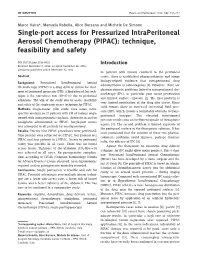 Single-Port Access for Pressurized Intraperitoneal Aerosol Chemotherapy (PIPAC): Technique, Feasibility and Safety