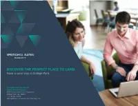 DISCOVER the PERFECT PLACE to LAND. Have a Suite Stay in College Park