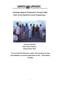Hostage Support Programme (Project 045) (Part of the Maritime Crime Programme)