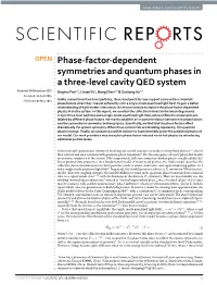 Phase-Factor-Dependent Symmetries and Quantum Phases in a Three