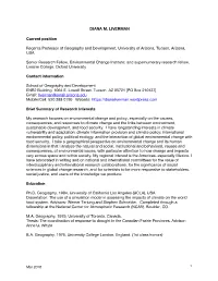 DIANA M. LIVERMAN Current Position Regents Professor of Geography and Development, University of Arizona, Tucson, Arizona
