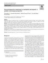 From Decompressive Craniectomy to Cranioplasty and Beyond—A Pediatric Neurosurgery Perspective