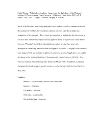 Nikki Warren. Website Log Analysis: Approaches for the Library of the National Institute of Environmental Health Sciences