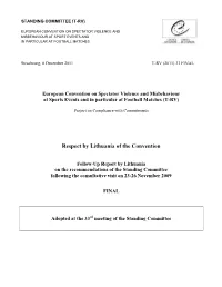 Respect by Lithuania of the Convention