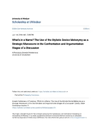 Whatâ•Žs in a Name? the Use of the Stylistic Device Metonymy As A