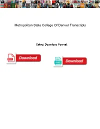 Metropolitan State College of Denver Transcripts