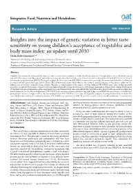 Insights Into the Impact of Genetic Variation in Bitter Taste Sensitivity On