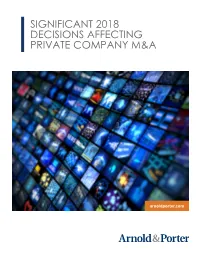 Significant 2018 Decisions Affecting Private Company M&A