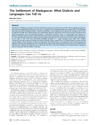 The Settlement of Madagascar: What Dialects and Languages Can Tell Us