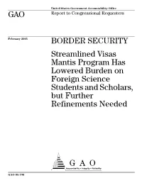 Visas Mantis Program Has Lowered Burden on Foreign Science Students and Scholars, but Further Refinements Needed