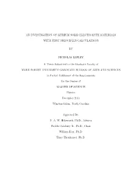 An Investigation of Lithium Solid Electrolyte Materials