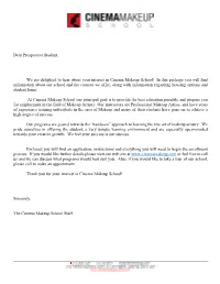 Dear Prospective Student, We Are Delighted to Hear About Your