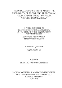 Individual's Perceptions with Reference to the Media Credibility and Media Preferences Are Becoming More Complex