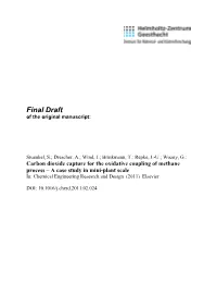 Carbon Dioxide Capture for the Oxidative Coupling of Methane Process – a Case Study in Mini-Plant Scale In: Chemical Engineering Research and Design (2011) Elsevier
