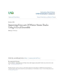 Improving Forecasts of Winter Storm Tracks Using a Local Ensemble Brittany A