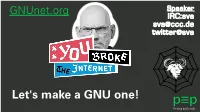 Let's Make a GNU One! P≡P Privacy by Default