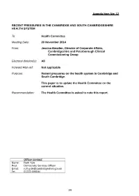 Recent Pressures in the Cambridge and South Cambridgeshire Health System