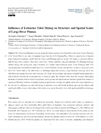 Influence of Estuarine Tidal Mixing on Structure and Spatial Scales Of