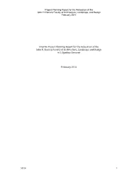 Interim Project Planning Report for the Relocation of the John H. Daniels Faculty of Architecture, Landscape and Design to 1 Spadina Crescent