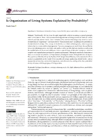 Is Organization of Living Systems Explained by Probability?
