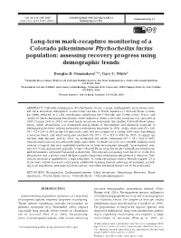 Long-Term Mark-Recapture Monitoring of a Colorado Pikeminnow Ptychocheilus Lucius Population: Assessing Recovery Progress Using Demographic Trends