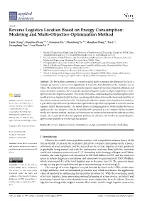 Reverse Logistics Location Based on Energy Consumption: Modeling and Multi-Objective Optimization Method